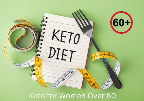 Checkout Keto for Women Over 60