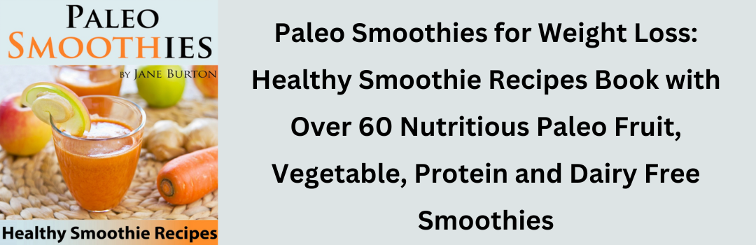 Paleo Smoothies for weight loss