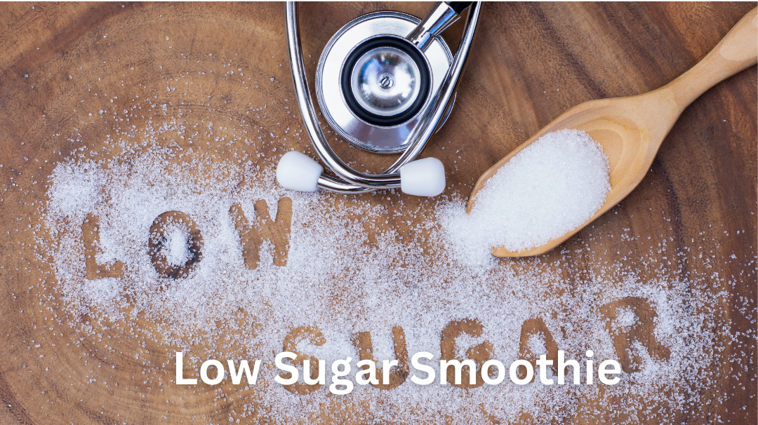 low sugar smoothie